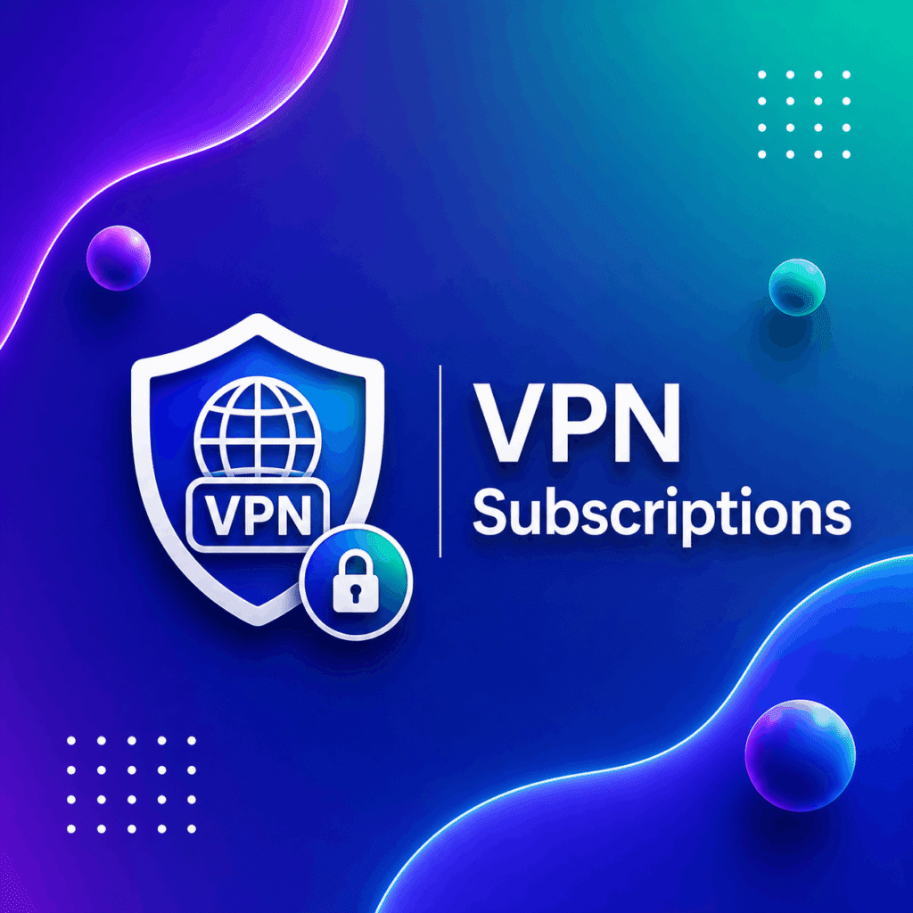 VPN Subscriptions — Family Plan